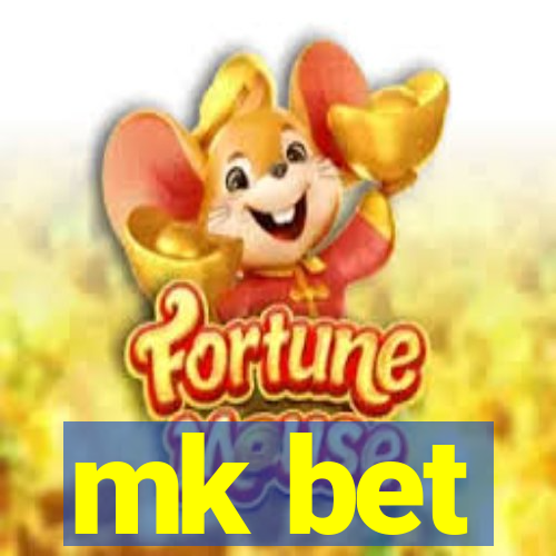 mk bet